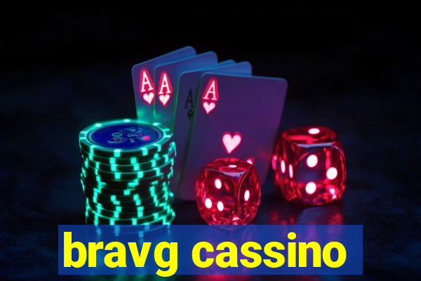 bravg cassino